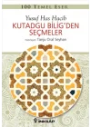 100 Temel Eser - Kutadgu Biligden Seçmeler