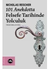 101 Anekdotta Felsefe Tarihinde Yolculuk