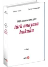 1982 Anayasasına Göre Türk Anayasa Hukuku