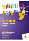 2. Sınıf Yaratıcı Yazma Kitabı - Sihirli Kalem