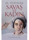 20. Yüzyılda Savaş ve Kadın