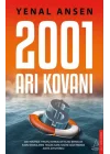 2001 Arı Kovanı