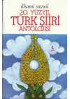 20.Yüzyıl Türk Şiiri Antolojisi (ithal kağıt)