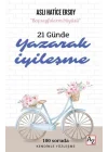 21 Günde Yazarak İyileşme
