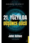 21. Yüzyılda Düşünce Gücü