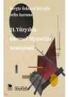 21. Yüzyılda Küresel Siyasetin Dönüşümü