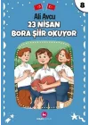 23 Nisan Bora Şiir Okuyor