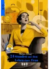 24 Stunden Aus Dem Leben Eıner Frau (Almanca)