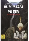 3. Mustafa ve Ben