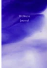 30 Day Wellness Journal