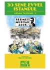 30 Sene Evvel İstanbul- Akşam Yazıları 1