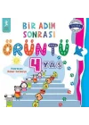 4 Yaş Bir Adım Sonrası Örüntü
