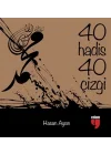 40 Hadis 40 Çizgi (Küçük Boy)