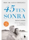 45’ten Sonra