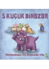 5 Küçük Dinozor - Tiriseratops Üç Boynuzlu Yüz