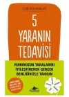 5 Yaranın Tedavisi