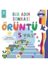 5 Yaş Bir Adım Sonrası Örüntü