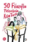 50 Filozofla Felsefenin Kısa Tarihi