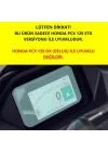 Honda PCX125 Std Ekran Koruyucu 5 İnç̧ Lcd GöSterge Paneli