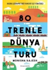 80 Trenle Dünya Turu