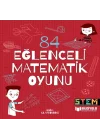 84 Eğlenceli Matematik Oyunu