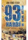 93 Harbi ve Nene Hatun