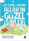 99 Esma-i Hüsna Allah’ın Güzel İsimleri