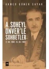 A. Süheyl Ünver’le Sohbetler