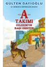 A Takımı - Cılızımın Başı Dertte