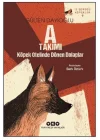 A Takımı - Köpek Otelinde Dönen Dolaplar