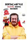 Sertaç Abi’yle Dijital Dünya Rehberi Anne-Baba Onaylı Tek YouTuber