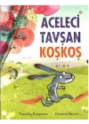 Aceleci Tavşan KoşKoş
