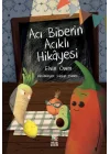Acı Biberin Acıklı Hikâyesi