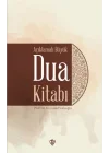 Açıklamalı Büyük Dua Kitabı