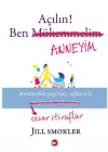 Açılın! Ben Anneyim