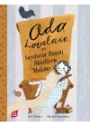 Ada Lovelace ve Sayıların Başını Döndüren Makine