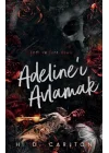 Adeline’ı Avlamak