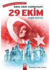 Adım Adım Cumhuriyet: 29 Ekim