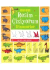 Adım Adım Resim Çiziyorum Dinozorlar