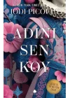 Adını Sen Koy