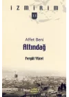 Affet Beni Altındağ / İzmirim -13