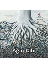 Ağaç Gibi