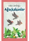 Ağaçkakanlar (Ciltli-Resimli)