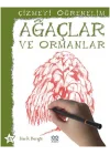 Ağaçlar ve Ormanlar / Çizmeyi Öğrenelim