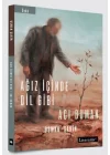 Ağız İçinde Dil Gibi - Acı Duman