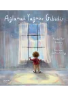 Ağlamak Yağmur Gibidir