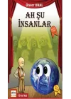 Ah Şu İnsanlar