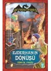 Ahi Evran Efsanesi / Ejderhanın Dönüşü