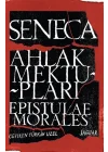 Ahlak Mektupları - Epistulae Morales