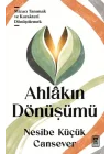 Ahlâkın Dönüşümü
